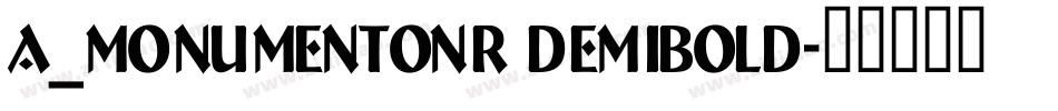 a_MonumentoNr DemiBold字体转换